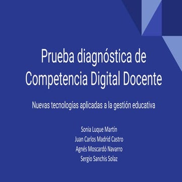 Prueba diagnóstica de competencia digital docente 