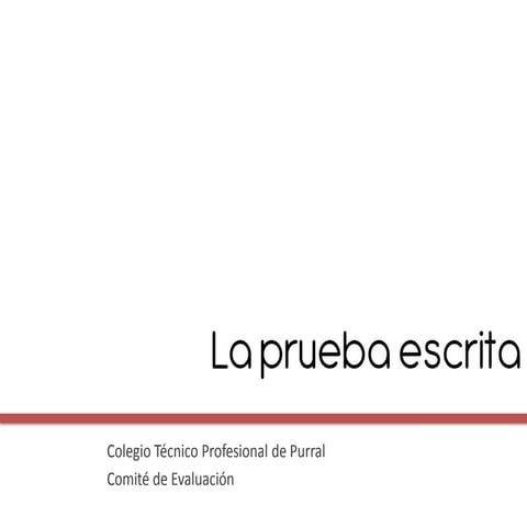 Prueba escrita