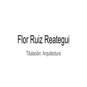 Prueba II Flor Ruiz Reategui