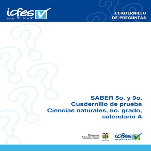 Prueba saber 2009 5° cuadernillo de c_naturales calendario a
