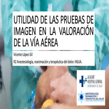 Pruebas de imagen en la valoracion de la via aerea