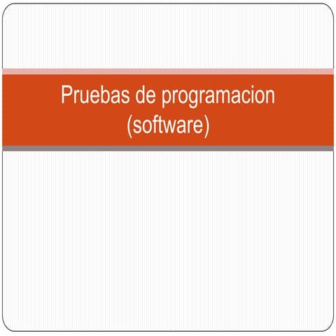 Pruebas de programacion