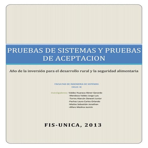 Pruebas de sistemas y aceptacion