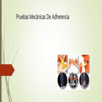 Pruebas mecánicas de adherencia