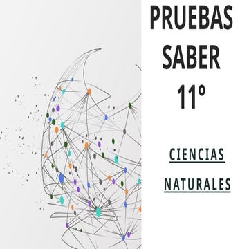 PRUEBAS SABER 11° 2025.pptx ciencias naturales | PPTX