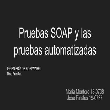 Pruebas soap  y las pruebas automatizadas