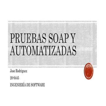 Pruebas SOAP.pptx