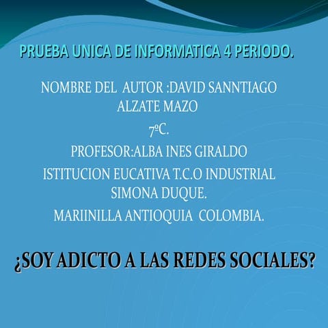 Prueba unica de informatica 4 periodo