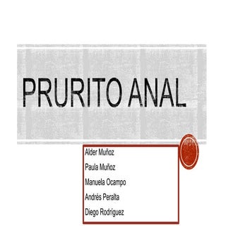 Prurito anal fisiologia, tratamiento