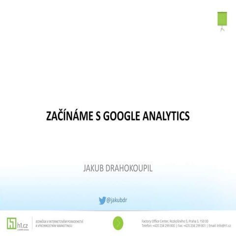 Jakub Drahokoupil: První středa v Brně o Google Analytics