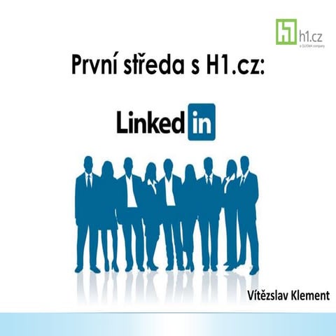 Vítězslav Klement: První středa v Brně o LinkedInu