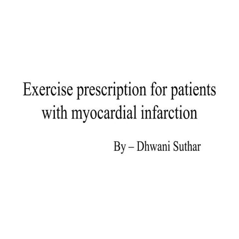PHYSIOTHERAPY IN MYOCARDIAL INFARCTION