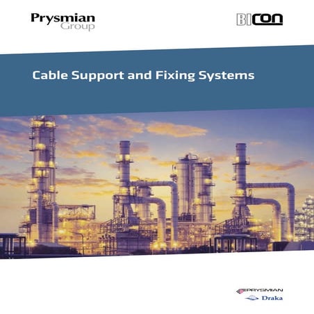 Prysmian Cable Support & Fixing System Catalogue - Prysmian Group (Bicon) Cab...