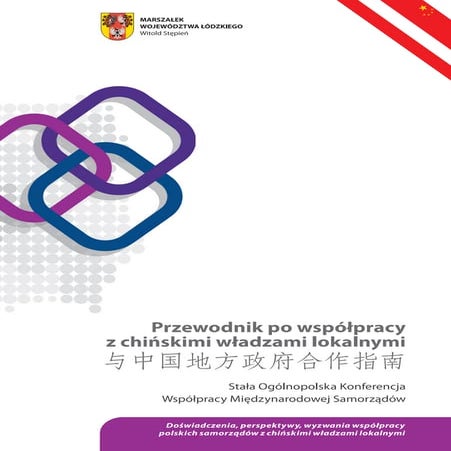 Współpraca z chińskimi władzami lokalnymi - przewodnik