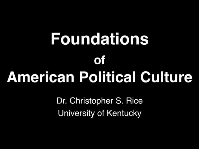 PS 101 Foundations Of American Political Culture | PPT