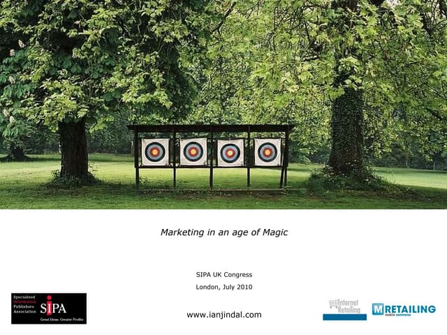 "Marketing in an age of Magic" - Keynote presentation to the SIPA Annual Conference