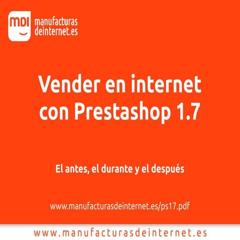 Aprende a vender con el nuevo Prestashop 1.7