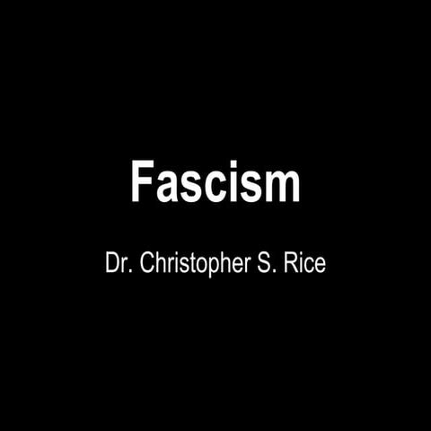PS 240 Fascism Fall 2014