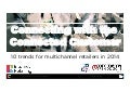 Ps257 2014 Multichannel Retail Trends - Connecting with the Connected Customer.