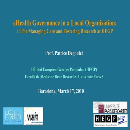 eHealth Governance in a Local Organisation. The Experience from Pompidou Hosp...