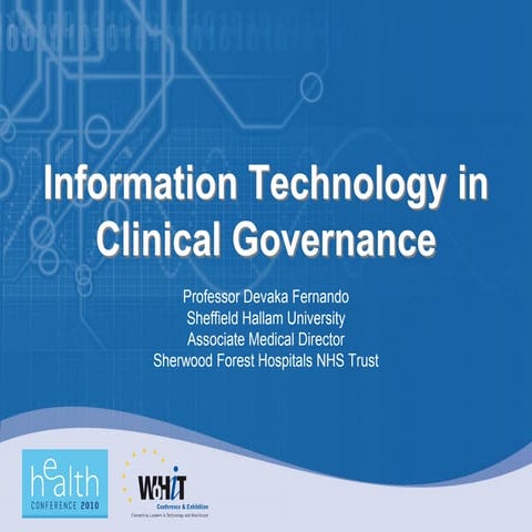 The Role of Information Technology in Clinical Governance