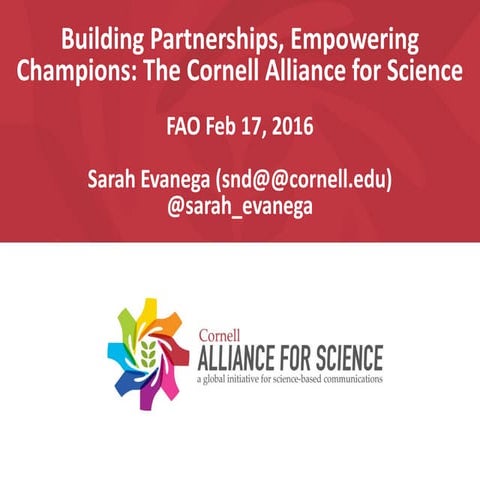 Building partnerships, empowering champions: The example of the Cornell Allia...