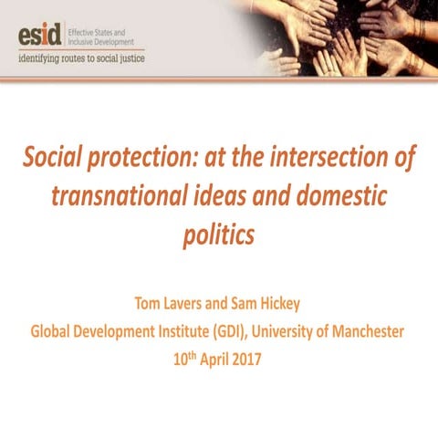Social Protection: At the Intersection of Transnational Ideas and Domestic Politics