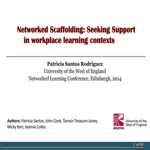 Networked Scaffolding: Seeking Support in workplace learning contexts 