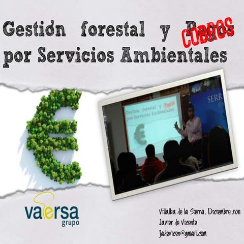 Gestión Forestal y Pagos por Servicios Ambientales