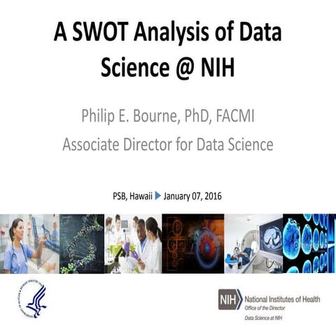 A SWOT Analysis of Data Science @ NIH