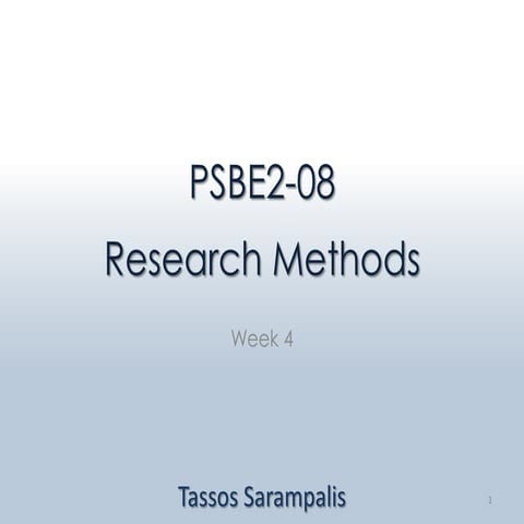 Psbe2 08 research methods 2011-2012 - week 4