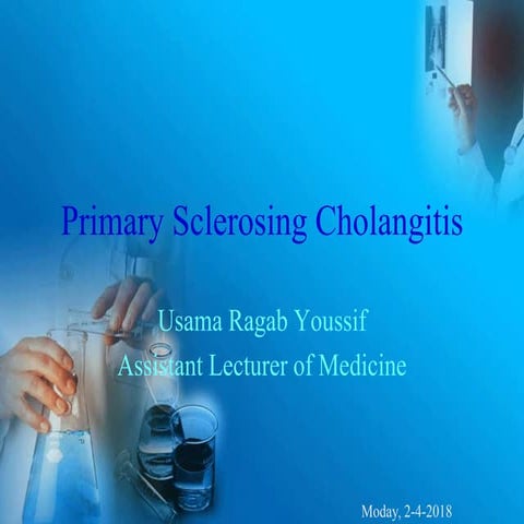 Primary Sclerosing Cholangitis (PSC)