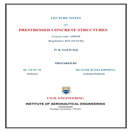 Prestress is defined as a method of applying pre-compression to control the s...