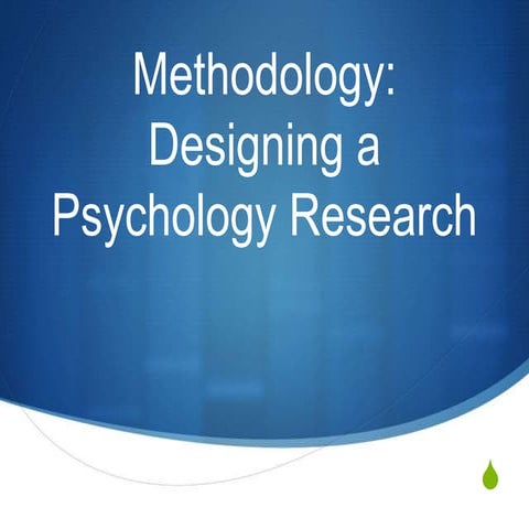 Pscyhology methodology pp