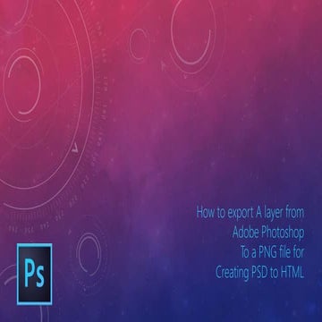 How to export A layer from  Adobe Photoshop  To a PNG file for Creating PSD t...