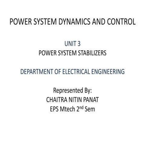 Power System Dynamics and Control Presentation on Unit 3 | PPT