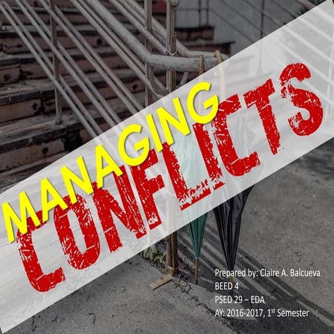 Managing Conflicts