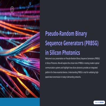 Pseudo-Random Binary Sequence Generators (PRBSG) in Silicon Photonics.pptx