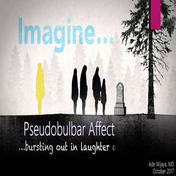Pseudobulbar Affect | PPTX