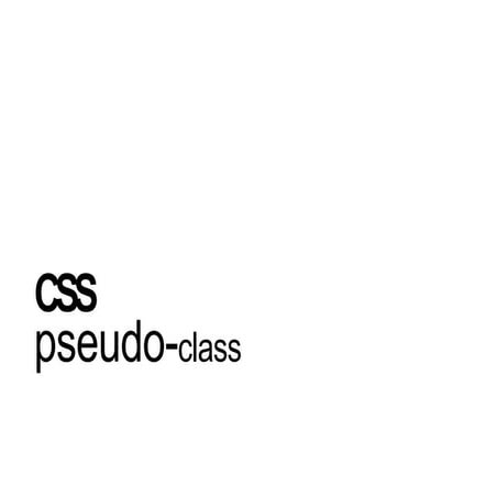 pseudo class.pptx