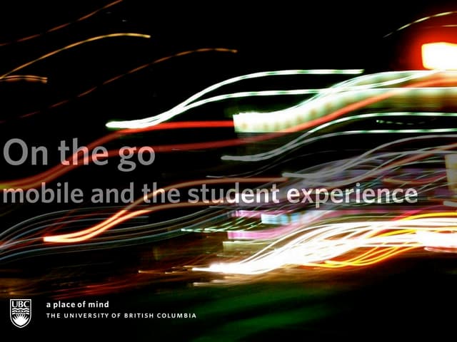 On the go: Using mobile to support the student experience