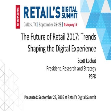 The Future of Retail 2017: Trends Shaping the Digital Experience