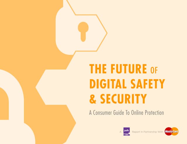 PSFK Presents the Future of Digital...