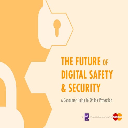 PSFK Presents the Future of Digital Safety & Security