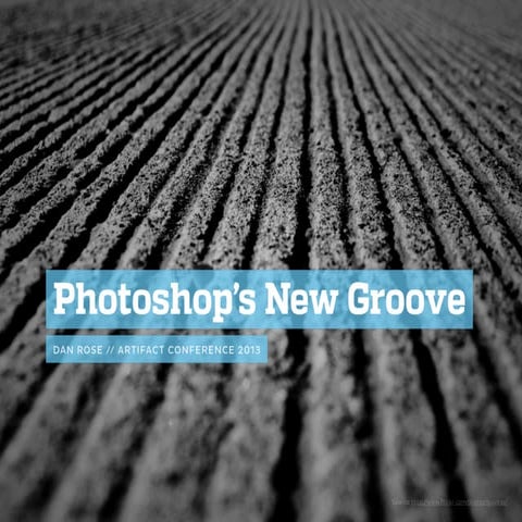 Photoshop's New Groove