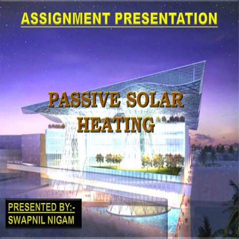 MATERIALS FOR PASSIVE SOLAR HEATING