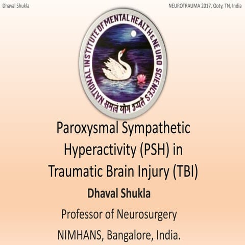 Paroxysmal Sympathetic Hyperactivity in Traumatic Brain Injury [PSH in TBI]