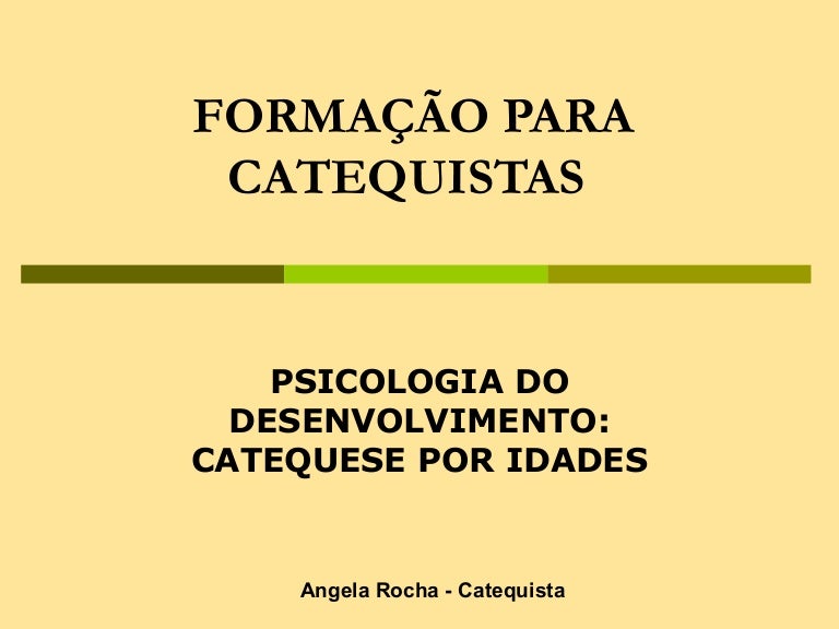 Psicologia Das Idades Catequese