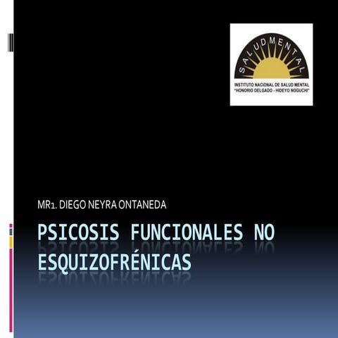 Psicosis funcionales no esquizofrénicas