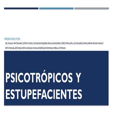 Psicotrópicos y Estupefacientes[1].pptxK | PPTX